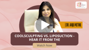 CoolSculpting vs. Liposuction - Hear it from the Video thumbnail of Dr. Anju Methil discussing CoolSculpting vs. Liposuction, with a play button and a 'Watch Now' prompt.