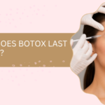 How Long Does Botox Last on the Face