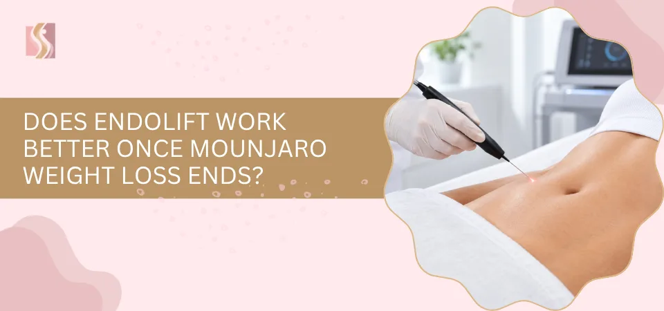 Does Endolift Work Better Once Mounjaro Weight Loss Ends