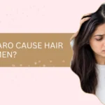 Can Mounjaro Cause Hair Loss in Women